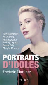 Couverture du livre Portraits d'idoles par Frédéric Martinez