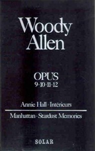 Couverture du livre Opus 9-10-11-12 par Woody Allen