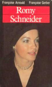 Couverture du livre Romy Schneider par Françoise Arnould et Françoise Gerber