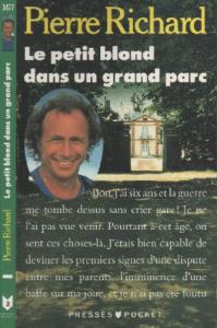 Couverture du livre Le Petit Blond dans un grand parc par Pierre Richard