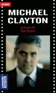 Couverture du livre Michael Clayton par Tony Gilroy