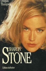 Couverture du livre Sharon Stone par David Thompson