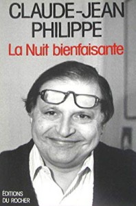 Couverture du livre La Nuit bienfaisante par Claude-Jean Philippe