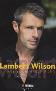 Couverture du livre Lambert Wilson par Hervé Pons