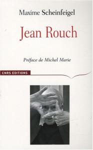 Couverture du livre Jean Rouch par Maxime Scheinfeigel