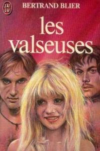 Couverture du livre Les Valseuses par Bertrand Blier