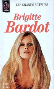 Couverture du livre Brigitte Bardot par Yves Alion