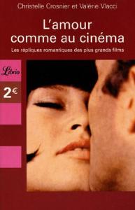 Couverture du livre L'amour comme au cinéma par Christelle Crosnier et Valérie Vlacci