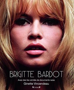 Couverture du livre Brigitte Bardot par Ginette Vincendeau