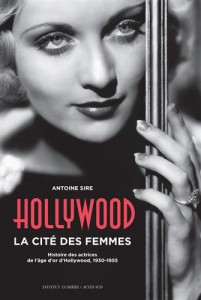 Couverture du livre Hollywood, la cité des femmes par Antoine Sire
