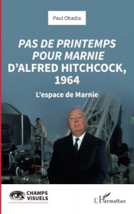 Couverture du livre Pas de printemps pour Marnie d’Alfred Hitchcock, 1964 par Paul Obadia