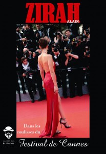 Couverture du livre Dans les coulisses du Festival de Cannes par Alain Zirah