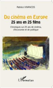 Couverture du livre Du cinéma en Europe par Patrice Vivancos