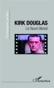 Couverture du livre Kirk Douglas par Christophe Leclerc