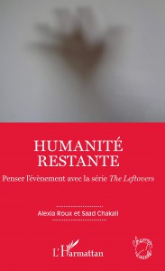Couverture du livre Humanité restante par Alexia Roux et Saad Chakali