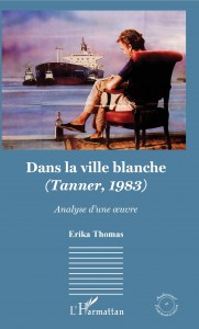 Couverture du livre Dans la ville blanche (Tanner, 1983) par Erika Thomas