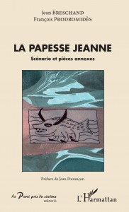 Couverture du livre La Papesse Jeanne par Jean Breschand et François Prodromidès