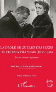 Couverture du livre La Drôle de guerre des sexes du cinéma français (1930-1956) par Noël Burch et Geneviève Sellier