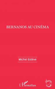 Couverture du livre Bernanos au cinéma par Michel Estève