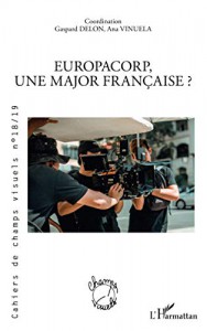 Couverture du livre EuropaCorp, une major française ? par Bruno Cailler