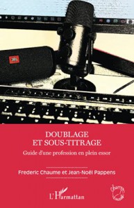 Couverture du livre Doublage et sous-titrage par Fréderic Chaume et Jean-Nöel Pappens