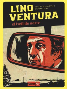 Couverture du livre Lino Ventura par Arnaud Le Gouëfflec