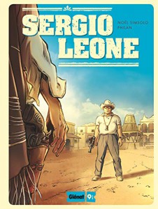 Couverture du livre Sergio Leone par Noël Simsolo et Philan