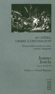 Couverture du livre Au cinéma, croire à l'inconscient par Collectif dir. Jeanne Joucla