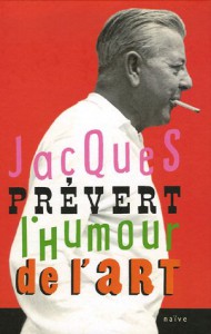 Couverture du livre Jacques Prévert par Jacques Prévert et Carole Aurouet