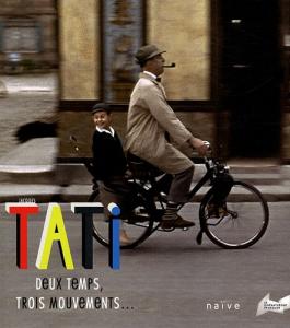 Couverture du livre Jacques Tati par Macha Makeieff et Stéphane Goudet