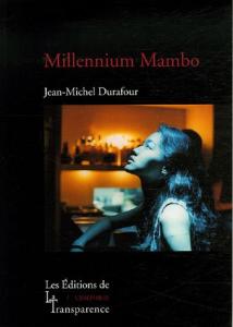 Couverture du livre Millennium Mambo par Jean-Michel Durafour