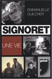 Couverture du livre Simone Signoret par Emmanuelle Guilcher