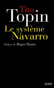Couverture du livre Le système Navarro par Tito Topin