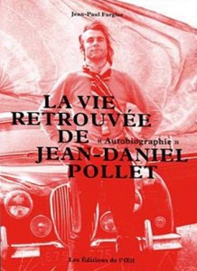 Couverture du livre La Vie retrouvée de Jean-Daniel Pollet par Jean-Paul Fargier