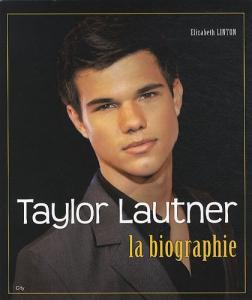 Couverture du livre Taylor Lautner par Elizabeth Linton