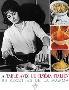 Couverture du livre À table avec le cinéma italien par Collectif