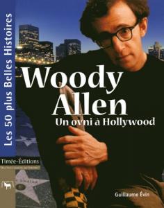 Couverture du livre Woody Allen par Guillaume Evin