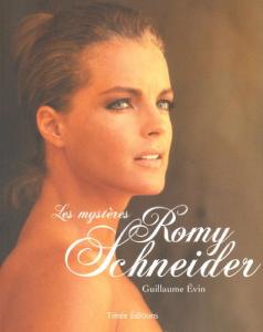 Couverture du livre Les mystères Romy Schneider par Guillaume Evin