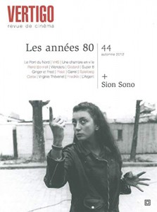 Couverture du livre Les années 1980 / Dossier Sion Sono par Collectif dir. Michaël Dacheux et Stéphane du Mesnildot