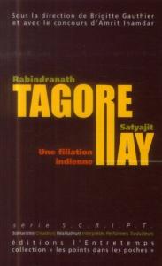 Couverture du livre Tagore - Ray par Brigitte Gauthier