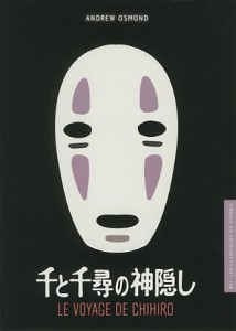 Couverture du livre Le Voyage de Chihiro par Andrew Osmond