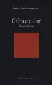 Couverture du livre Cinéma et couleur par Raphaëlle Costa de Beauregard