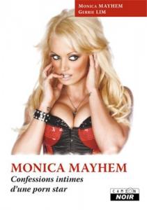 Couverture du livre Confessions intimes d'une porn star par Monica Mayhem et Gerrie Lim