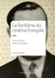 Couverture du livre Le fantôme du cinéma français par Philippe Durant