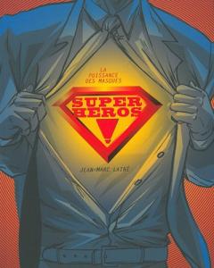 Couverture du livre Super-héros ! par Jean-Marc Lainé
