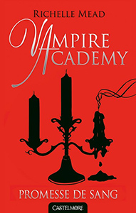 Couverture du livre Vampire Academy par Richelle Mead