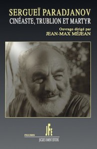 Couverture du livre Sergueï Paradjanov par Collectif dir. Jean-Max Méjean