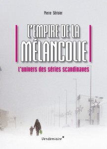 Couverture du livre L'empire de la mélancolie par Pierre Sérisier