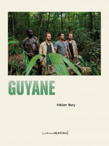 Couverture du livre Guyane par Fabien Nury