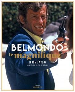 Couverture du livre Belmondo, le magnifique par Jérôme Wybon